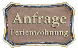 Anfrage Ferienwohnung